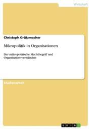 Cover von Mikropolitik in Organisationen