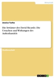 Cover von Die Irrtümer des David Ricardo. Die Ursachen und Wirkungen des Außenhandels