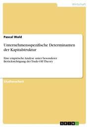 Cover von Unternehmensspezifische Determinanten der Kapitalstruktur