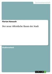 Cover von Der neue öffentliche Raum der Stadt