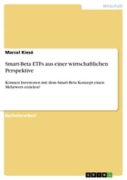 Cover von Smart-Beta ETFs aus einer wirtschaftlichen Perspektive