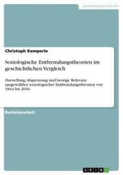 Cover von Soziologische Entfremdungstheorien im geschichtlichen Vergleich