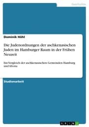 Cover von Die Judenordnungen der aschkenasischen Juden im Hamburger Raum in der Frühen Neuzeit