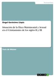Cover von Situación de la Ética Matrimonial y Sexual en el Cristianismo de los siglos II y III