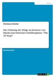 Cover von Die Ordnung der Dinge im Kontext von Hitchcocks britischer Schaffensphase. 'The 39 Steps'