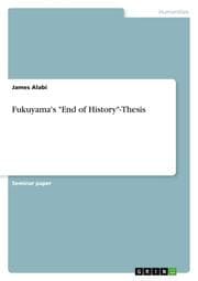 Cover von Fukuyama's 'End of History'-Thesis