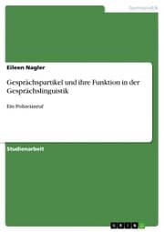 Cover von Gesprächspartikel und ihre Funktion in der Gesprächslinguistik