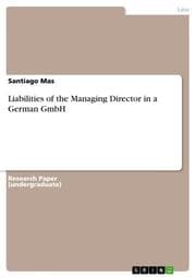 Cover von Liabilities of the Managing Director in a German GmbH