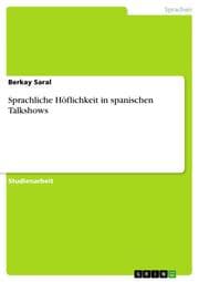 Cover von Sprachliche Höflichkeit in spanischen Talkshows