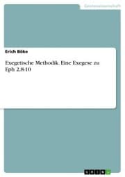 Cover von Exegetische Methodik. Eine Exegese zu Eph 2,8-10