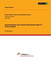 Cover von Kommunikation und interpersonale Beziehungen im Kulturvergleich