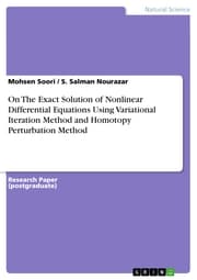 Cover von On The Exact Solution of Nonlinear Differential Equations Using Variational Iteration Method and Homotopy Perturbation Method