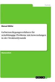 Cover von Gebietszerlegungsverfahren für zeitabhängige Probleme mit Anwendungen in der Strukturdynamik