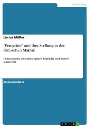 Cover von 'Peregrine' und ihre Stellung in der römischen Marine