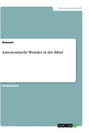 Cover von Astronomische Wunder in der Bibel