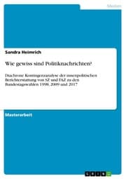 Cover von Wie gewiss sind Politiknachrichten?
