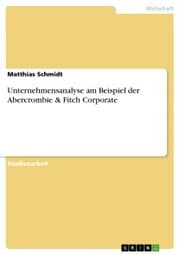 Cover von Unternehmensanalyse am Beispiel der Abercrombie & Fitch Corporate