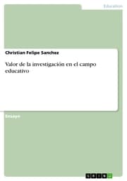 Cover von Valor de la investigación en el campo educativo