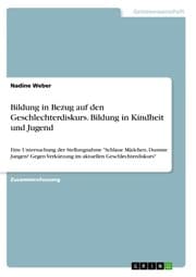 Cover von Bildung in Bezug auf den Geschlechterdiskurs. Bildung in Kindheit und Jugend