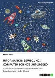 Cover von Informatik in Bewegung: Computer Science unplugged