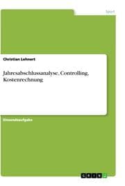 Cover von Jahresabschlussanalyse, Controlling, Kostenrechnung