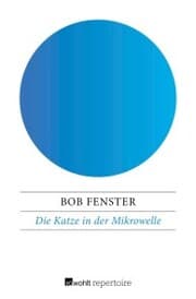 Cover von Die Katze in der Mikrowelle