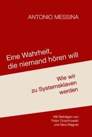 Cover von Eine Wahrheit, die niemand hören will