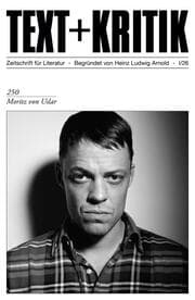 Cover von TEXT + KRITIK 250- Moritz von Uslar