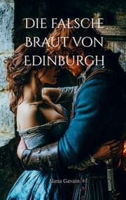 Cover von Die falsche Braut von Edinburgh