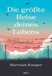 Cover von Die größte Reise deines Lebens