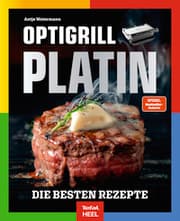 Cover von OPTIgrill PLATIN - Die besten Rezepte der SPIEGEL Bestsellerautorin Antje Watermann