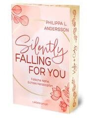 Cover von Silently Falling For You - Falsche Nähe, Echtes Herzklopfen