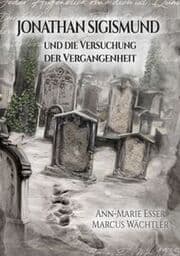 Cover von JONATHAN SIGISMUND und die Versuchung der Vergangenheit