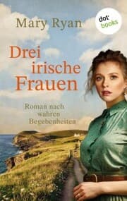 Cover von Drei irische Frauen