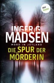 Cover von Mord in Jütland: Die Spur der Mörderin