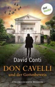 Cover von Don Cavelli und der Gottesbeweis: Die dreizehnte Mission