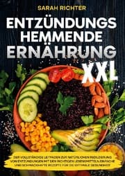 Cover von Entzündungshemmende Ernährung XXL