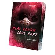 Cover von Play Rough, Love Soft