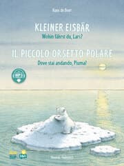 Cover von Kleiner Eisbär - Wohin fährst du, Lars?/Il Piccolo Orsetto Polare (Deutsch-Italienisch)