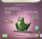 Cover von Der eifersüchtige Frosch Eda (Deutsch-Polnisch)