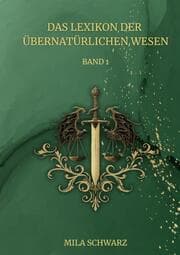 Cover von Das Lexikon der Übernatürlichen Wesen