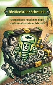 Cover von Die Macht der Schraube