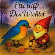 Cover von Elli trifft ... Den Wichtel