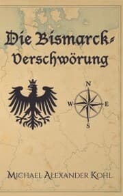 Cover von Die Bismarck-Verschwörung