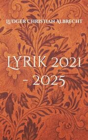 Cover von Lyrik 2021 - 2025
