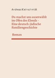 Cover von Du machst uns auserwählt im Ofen des Elends