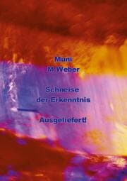 Cover von Muni - Schneise der Erkenntnis