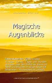 Cover von 2026 Kalender Magische Augenblicke: Alltagsplaner mit allen wichtigen Monats-, Tages- und Stundenqualitäten unter dem Einfluss der Sterne