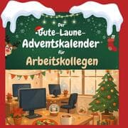 Cover von Der Gute-Laune-Adventskalender für Arbeitskollegen