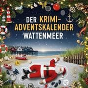Cover von Der Krimi-Adventskalender Wattenmeer